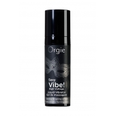 Гель для массажа ORGIE Sexy Vibe High Voltage с эффектом вибрации - 15 мл. - ORGIE - купить с доставкой в Новокуйбышевске