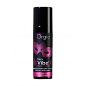 Гель для массажа ORGIE Sexy Vibe Intense Orgasm - 15 мл. - ORGIE - купить с доставкой в Новокуйбышевске
