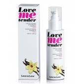 Съедобное согревающее массажное масло Love Me Tender Vanilla с ароматом ванили - 100 мл. - Love to Love - купить с доставкой в Новокуйбышевске