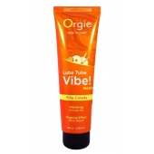 Гель с эффектом вибрации Lube Tube Vibe Medium Pina Colada - 100 мл. - ORGIE - купить с доставкой в Новокуйбышевске