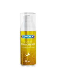 Гель-смазка на водной основе Torex  Тропический банан  - 50 мл. - Torex - купить с доставкой в Новокуйбышевске