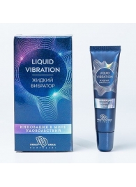 Возбуждающий крем-гель Liquid Vibration - 15 гр. - БиоМед - купить с доставкой в Новокуйбышевске