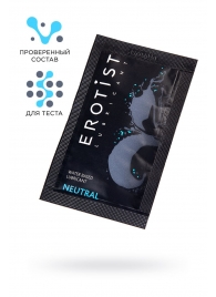 Пробник лубриканта на водной основе Erotist Neutral - 4 мл. - Erotist Lubricants - купить с доставкой в Новокуйбышевске
