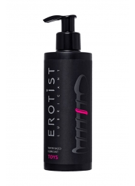 Лубрикант на водной основе Erotist Toys для использования с игрушками - 250 мл. - Erotist Lubricants - купить с доставкой в Новокуйбышевске