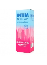 Увлажняющий лубрикант на водной основе Intim in the city Hyaluronic - 60 гр. - Биоритм - купить с доставкой в Новокуйбышевске