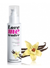 Съедобное согревающее массажное масло Love Me Tender Vanilla с ароматом ванили - 100 мл. - Love to Love - купить с доставкой в Новокуйбышевске
