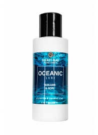 Органический гель Oceanic Lube - 100 мл. - Secret Play - купить с доставкой в Новокуйбышевске