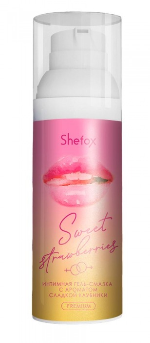 Интимная гель-смазка Shefox Premium «Сладкая клубника» - 50 мл. - Shefox - купить с доставкой в Новокуйбышевске
